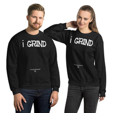 Load image into Gallery viewer, Unisex i GRIND Sweatshirt | Creative Demand Clothing Sweatshirt (White Text) | Unisex Sweatshirt
